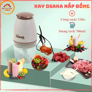 Máy xay đa năng OSAKA nắp đồng, dung tích 700ml - 350W, xay thịt cá rau củ, xay sinh tố, xay đá